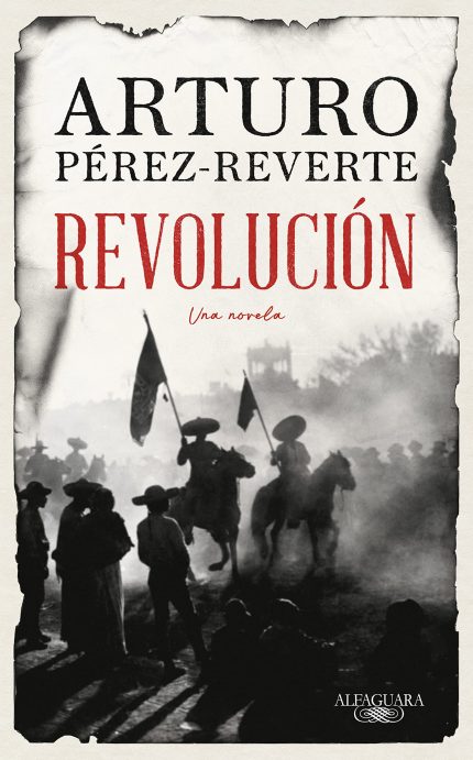 Revolucion: Una Novela