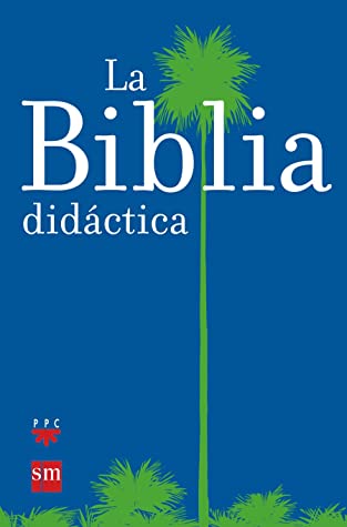 La Biblia didactica
