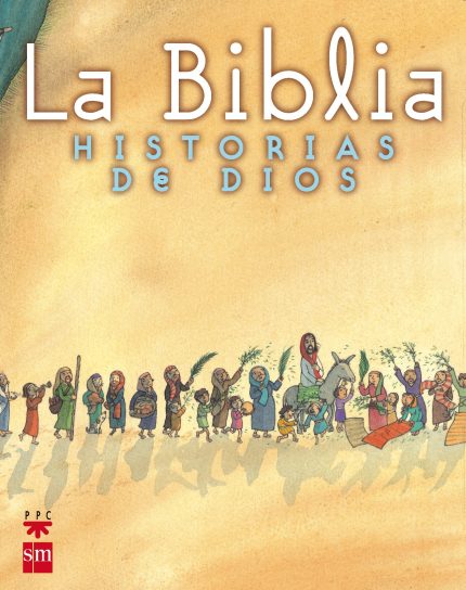 La Biblia Historias de Dios