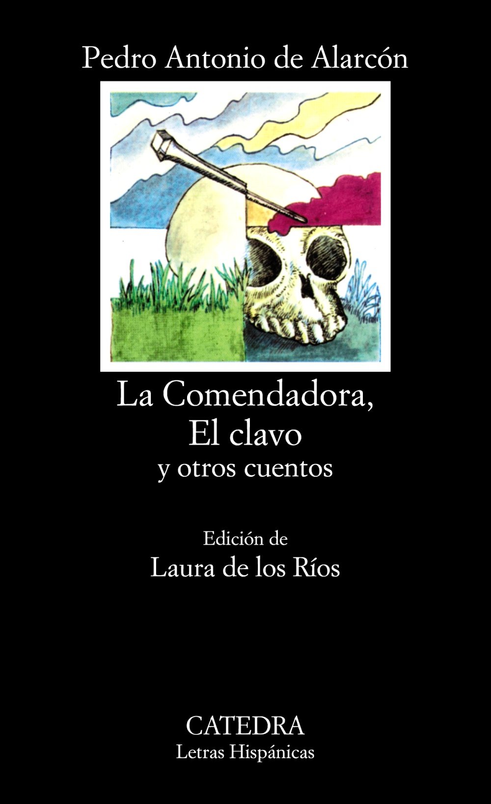 La Comendadora, El clavo y otros Cuentos