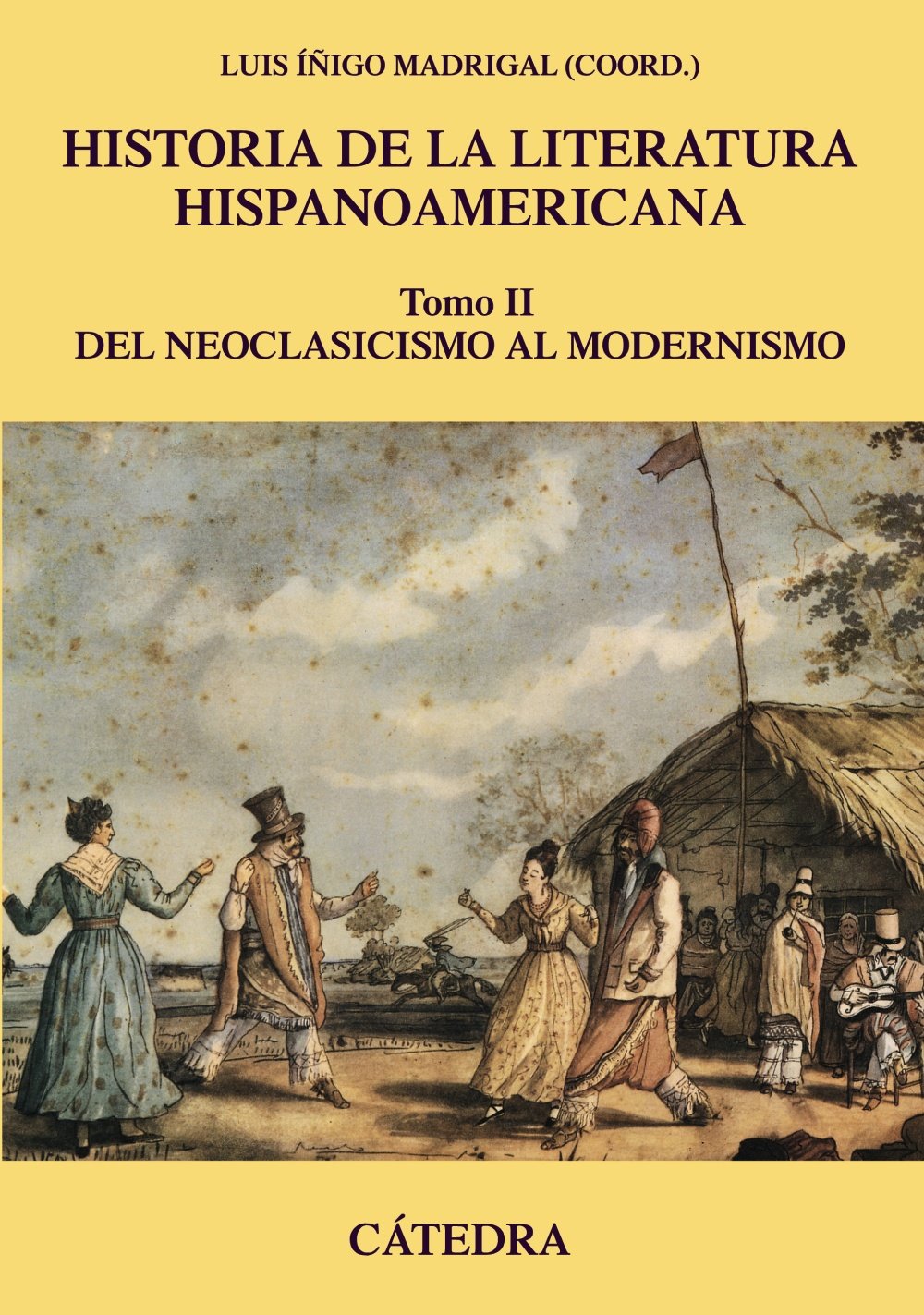 Historia de la Literatura Hispanoamericana vol 2