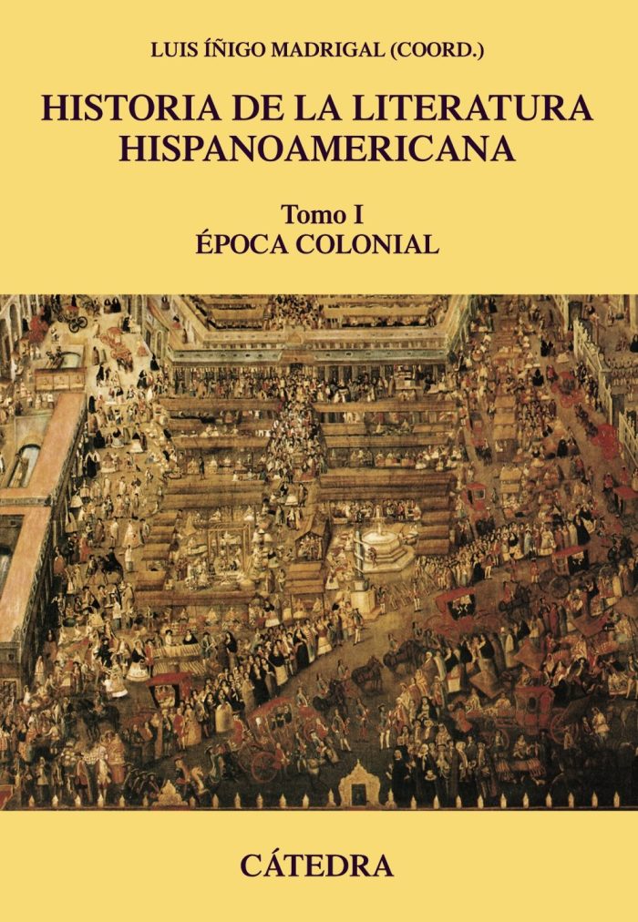 Historia de la Literatura Hispanoamericana vol 1 Historia de la Literatura Hispanoamericana vol 1