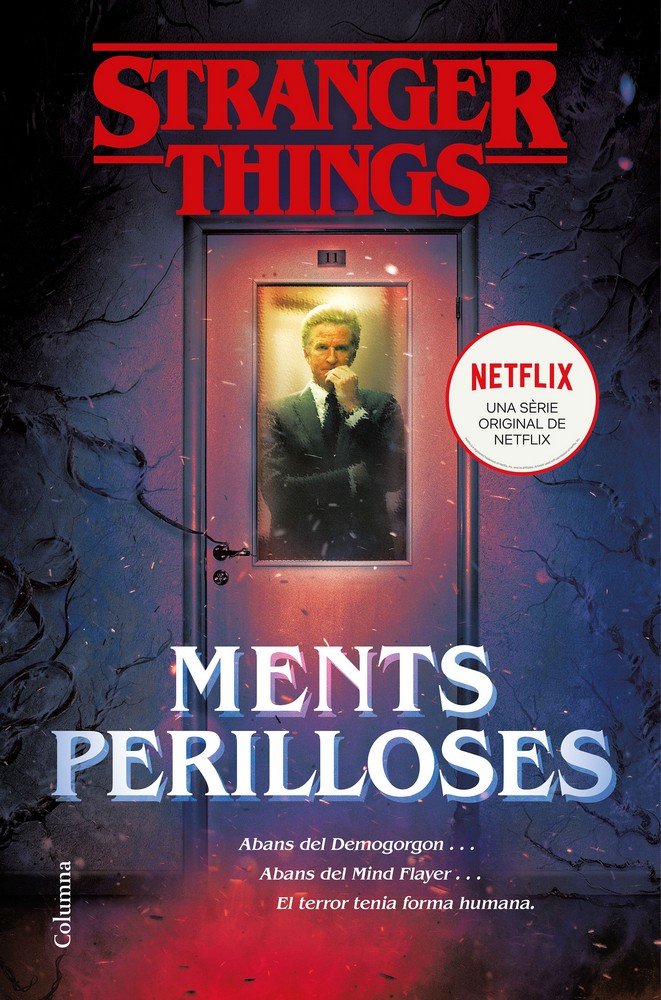 Stranger Things Ments Perilloses