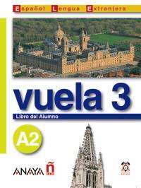 VUELA 3 A2 ALUMNO (+ AUDIO CD)