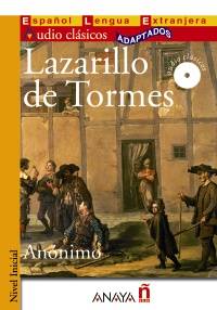 Lazarillo de Tormes:  Espanol Lengua Extranjera + Audio Classicos