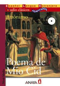 Poema de Mio Cid: Espanol Lengua Extranjera + Audio Classicos