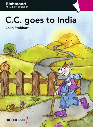 Richmond Primary Readers: C.C. Goes to India: Level 4 + CD