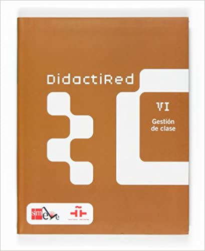 Didactired 6. Gestion de clase