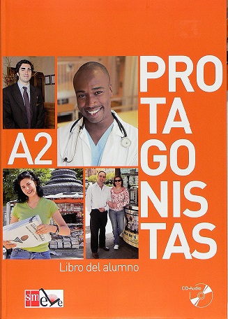 Protagonistas A2 Libro del alumno + CD