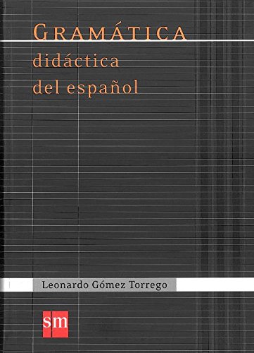 Gramatica didactica del Espanol