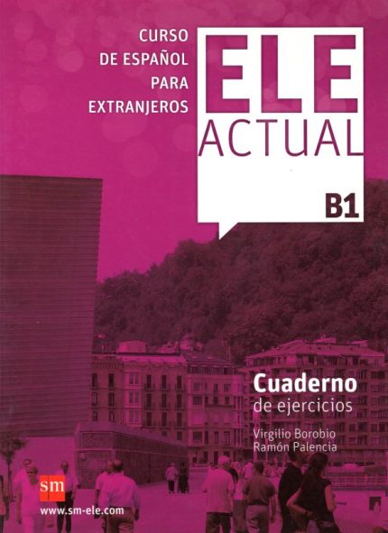 Ele Actual B1 Cuaderno De Ejercicios