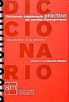 Diccionario combinatorio practico del espanol contemporaneo