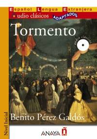 Tormento:  Espanol Lengua Extranjera + Audio Classicos