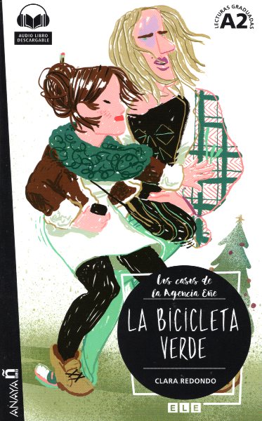 La Bicicleta Verde Nivel A2 + Audio descargable
