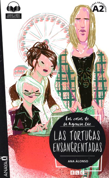 Las Tortugas Ensangrentadas Nivel A2 + Audio descargable