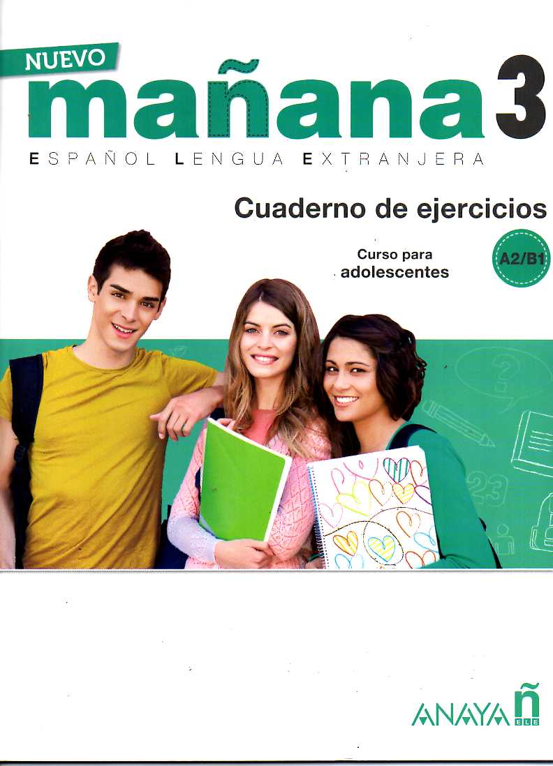 Nuevo Manana 3 B1 Cuaderno de Ejercicios