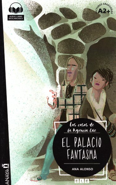 El Palacio Fantasma + Audio Libro descargable Nivel A2+