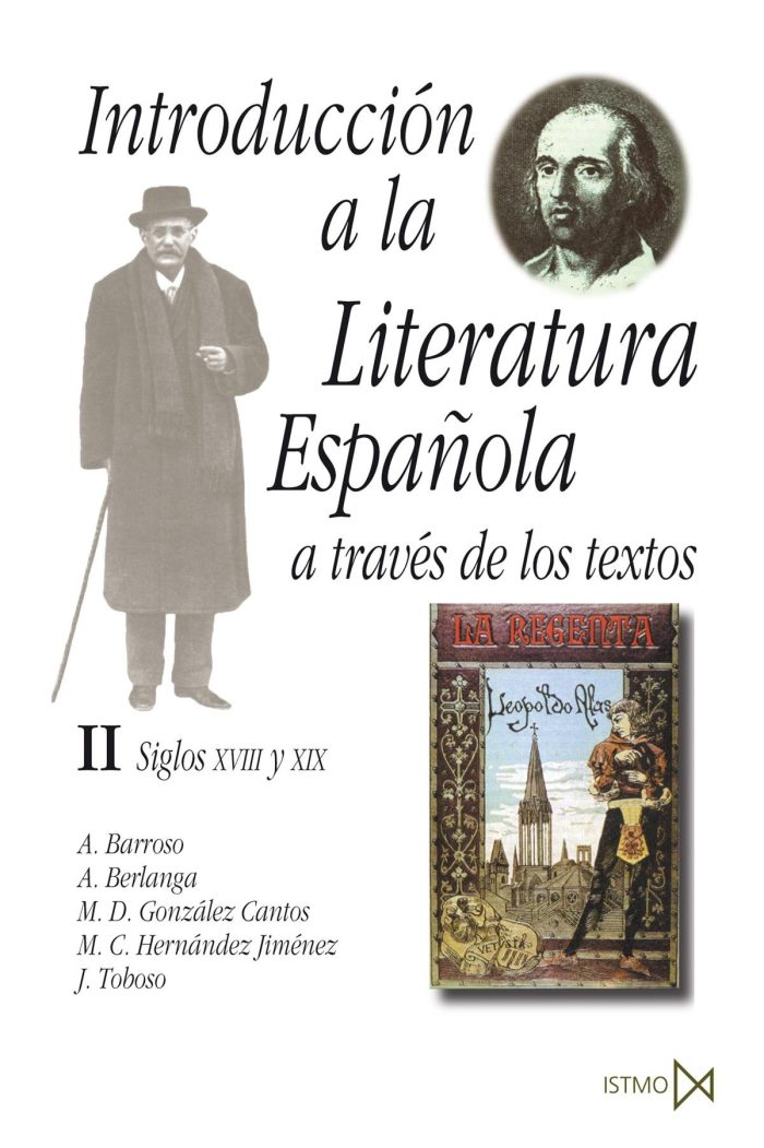 Introduccion a la Literatura Espanola a Traves de los Textos II Introduccion a la Literatura Espanola a Traves de los Textos II