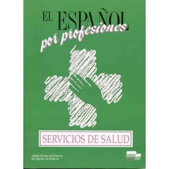 SERVICIOS DE SALUD (ESPANOL POR PROFESIONES)