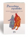 PROVERBIOS ESPANOLES