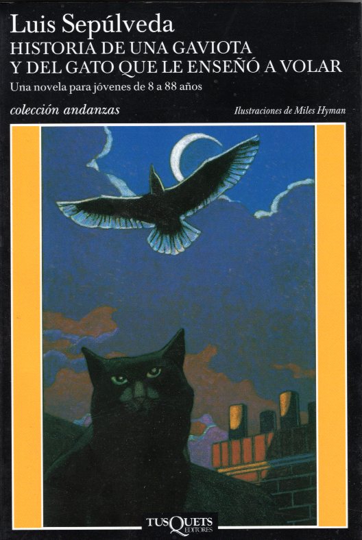 Historia de una gaviota y del gato que le enseνο a volar