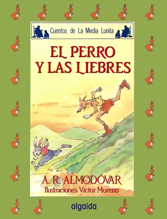 EL PERRO Y LAS LIEBRES EL PERRO Y LAS LIEBRES