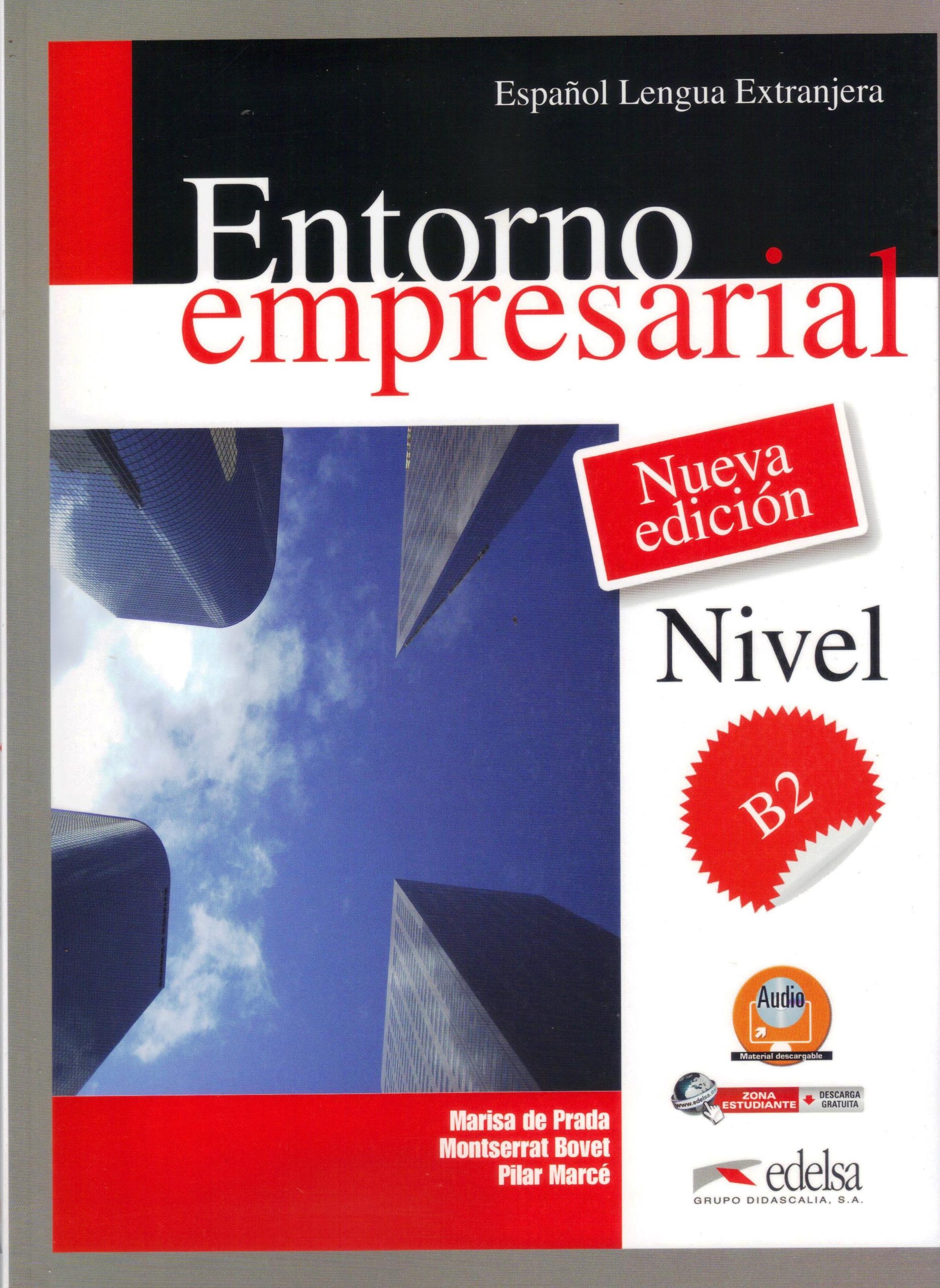 Entorno empresarial Nivel B2 + Audio CD Nueva edicion