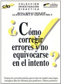 Como corregir errores y no equivocarse en el intento