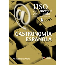 Uso de Internet en aula  Gastronomia espanola