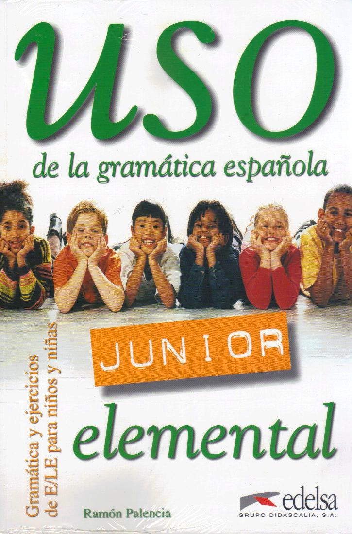 Uso Junior la Grammatica espanola Elemental