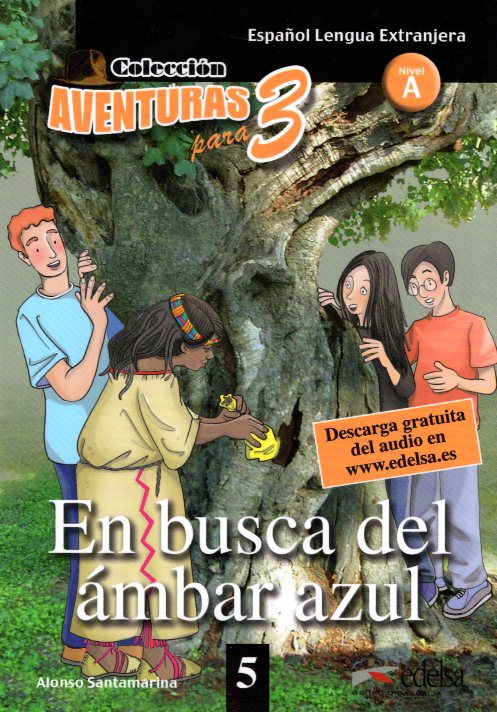 En busca del ambar azul 5 Nivel A