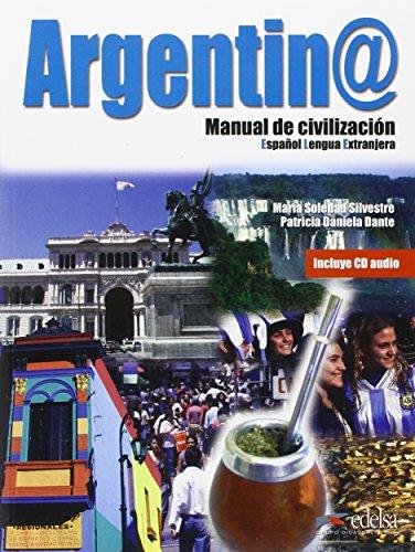 Argentina Manual De Civilizacion - Libro +  CD
