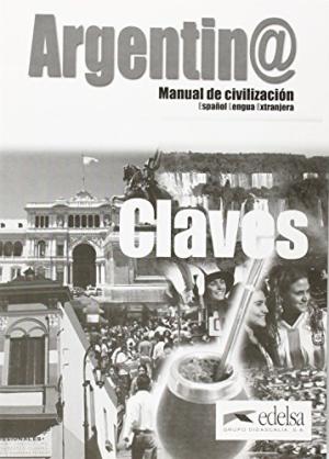 Argentina Manual De Civilizacion Claves