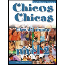 Chicos Chicas 2 Libro del Alumno