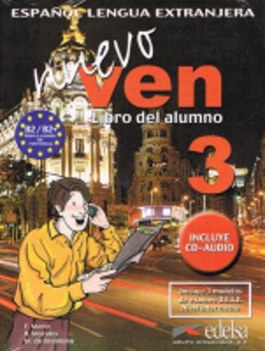 Nuevo Ven 3 Libro del Alumno + Audio CD