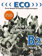 ECO B2 Cuaderno de Refuerzo incluye Audio CD