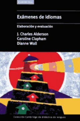 Examenes de idiomas Elaboracion y Evaluacion