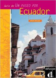 UN Paseo Por Ecuador - Guia Didactica