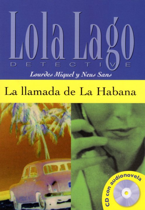 La llamada de la Habana + CD nivel 2