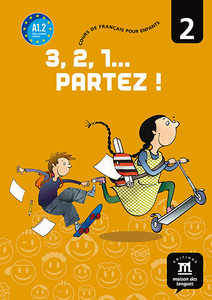 3, 2, 1 Partez 2 Livre de l'eleve A1.2