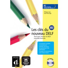 Les cles du nouveau DELF A1 Livre de l'eleve + CD