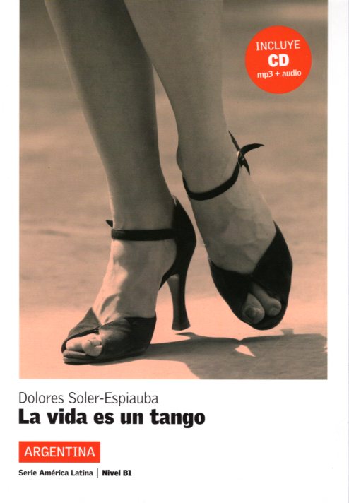 La vida es un tango + CD