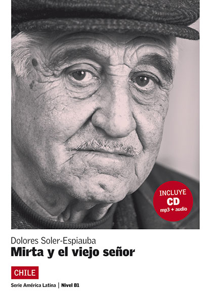 Mirta y el viejo senor + CD