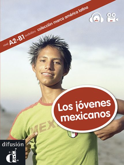 Los jovenes mexicanos + DVD