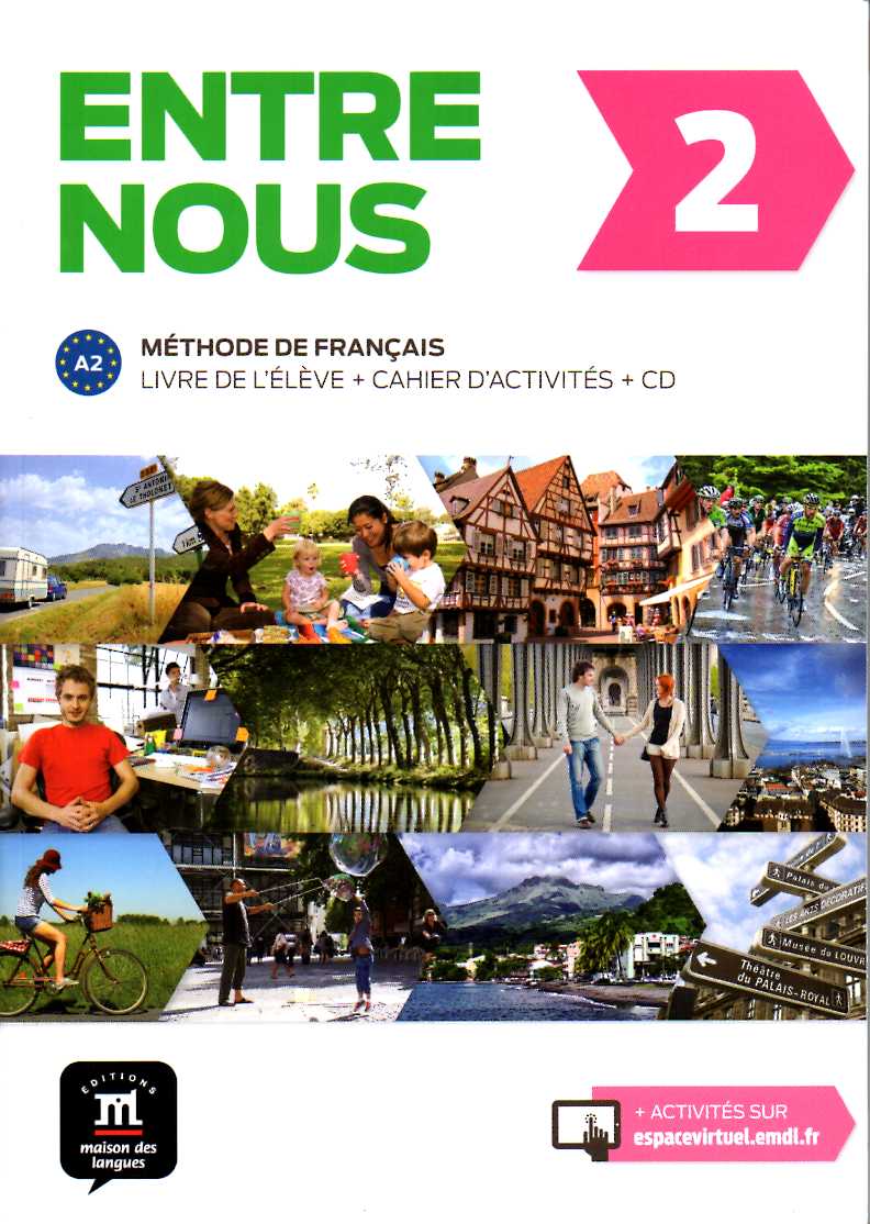 Entre nous 2 Livre de l'eleve + Cahier d'activites + MP3 downloads