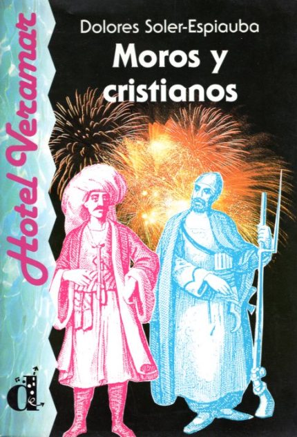 MOROS Y CRISTIANOS