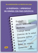 La ensenanza / aprendizaje del espanol con fines