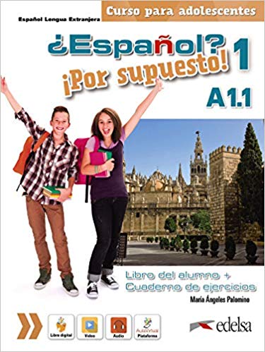 Espanol Por supuesto A1.1 libro del Alumno + Cuaderno de ejercicios