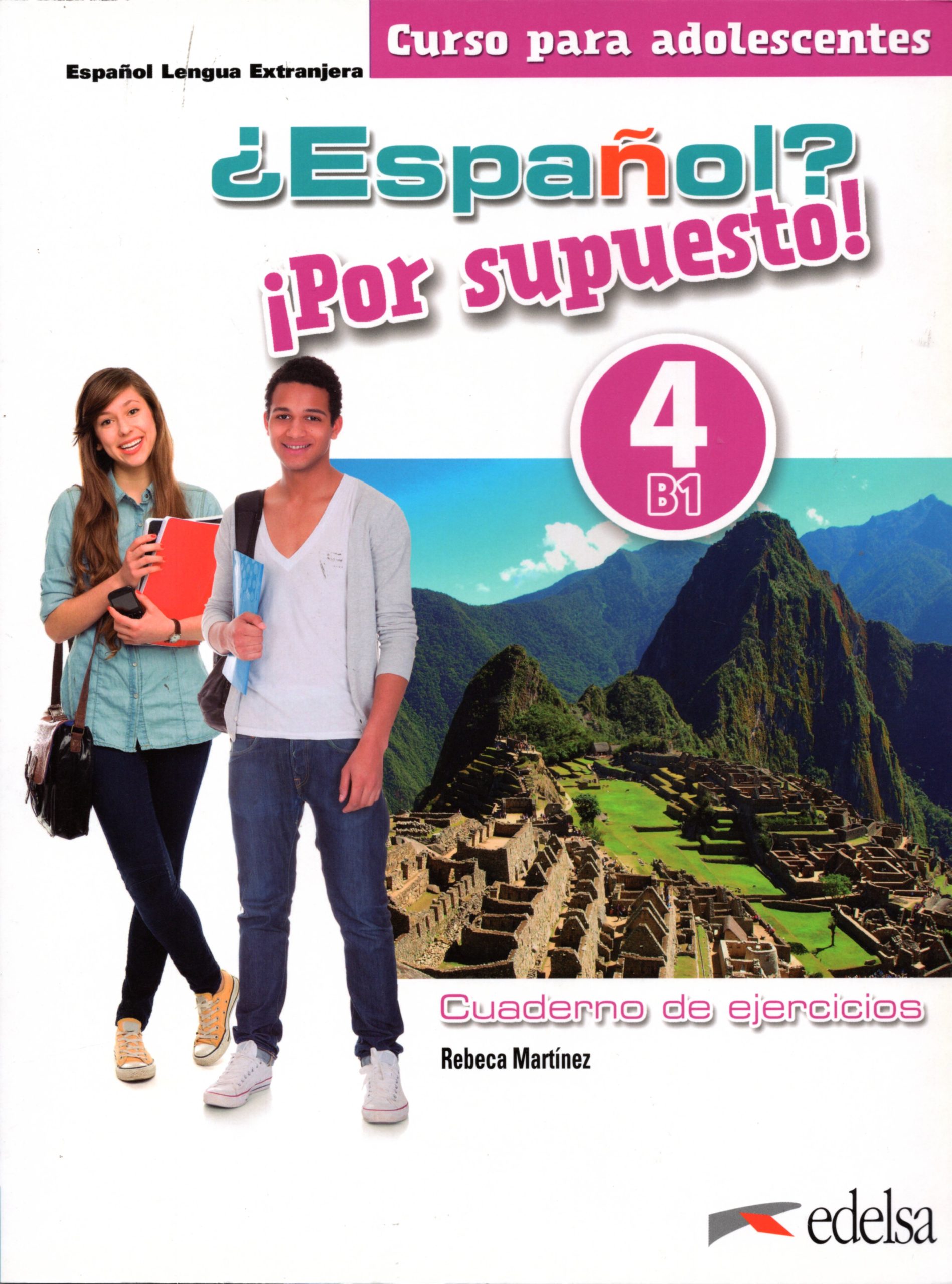 Espanol Por Supuesto 4 Libro de Ejercicios Espanol Por Supuesto 4 Libro de Ejercicios