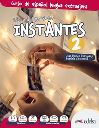 Instantes 2 Libro del Profesor + Audio descargable